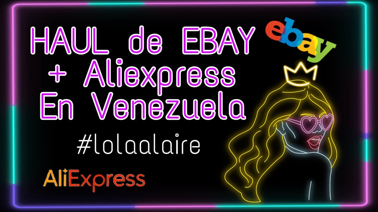 Haul de EBAY + Aliexpress. En Venezuela