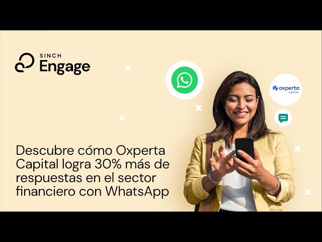 Watch Descubre como Oxperta Capital logra un 30% más de respuestas con WhatsApp on YouTube.