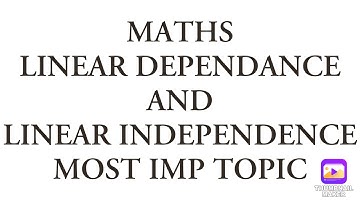ATC 2020 MATHS LINEARLY DEPENDANT OR LINEARLY INDEPENDENT
