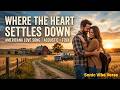Where the Heart Settles Down – Modern Americana Love Song 🌾