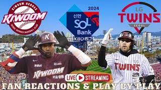 KIWOOM HEROES VS LG TWINS I KBO LIVE I FAN REACTIONS I PLAY BY PLAY