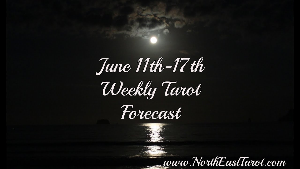 Cancer Weekly Tarot Forecast June 11th-17th