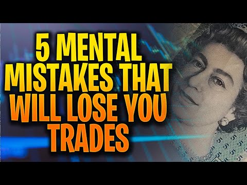 5 Mental Mistakes That Will Make You Lose Money – FOREX TRADING STRATEGIES