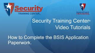 How to Complete the California BSIS Initial Application Process