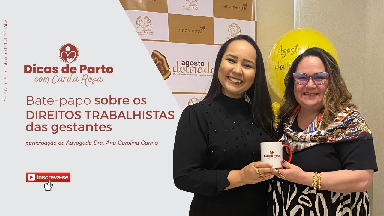 Bate-papo sobre os Direitos da Gestantes e Lactantes - Agosto Dourado.