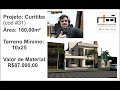 Projeto Curitiba, 2 andares, Terreno 10x25, 160m²