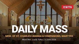 Catholic Daily Mass - Daily TV Mass - June 3, 2026