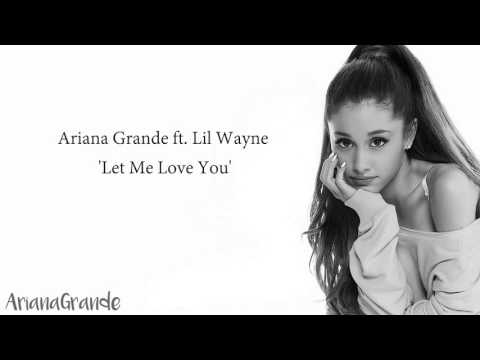 Ariana Grande - Let me love you (lyrics) | DB