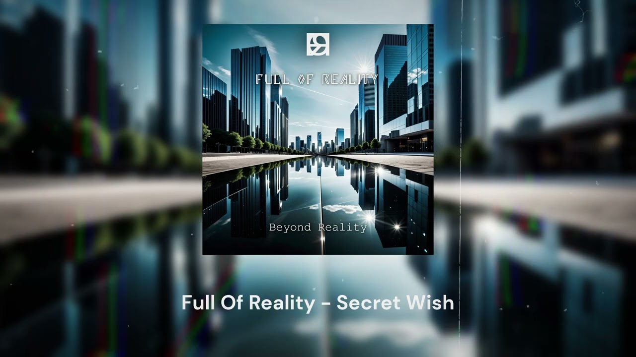 Watch Full Of Reality - Secret Wish (Video Visualization) on YouTube Watch Full Of Reality - Secret Wish (Video Visualization) on YouTube