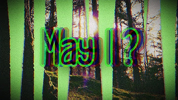 May I ?(Official Video)