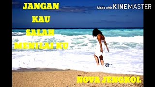 Download Lagu JANGAN KAU SALAH MENILAIKU