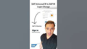 SAP Universal ID to SAP ID Login Change — Everything You Need to Know