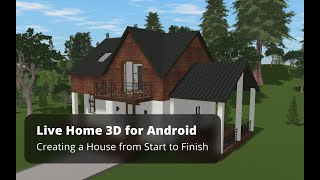 Download lagu Creating a House from Start to Finish - Live Home 3D for Android Tutorials