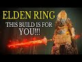 ELDEN RING - The Build You Were Looking For Ye Tarnished | DLC BUILD?