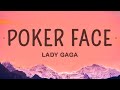 Lady Gaga - Poker Face (Lyrics)
