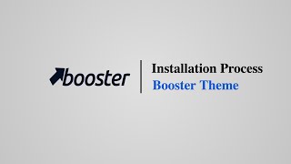 Installation Process - Booster Theme