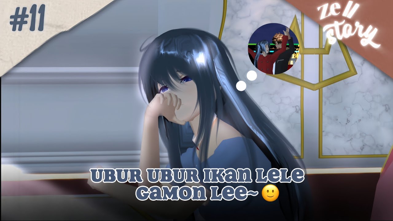 [ZELL STORY] PART 11 || DRAMA SAKURA SCHOOL SIMULATOR