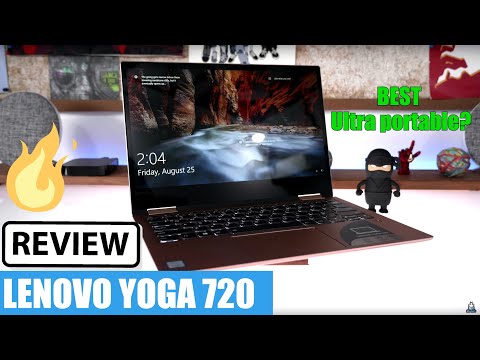 Lenovo Yoga 720 Review - The Best Convertible UltraPortable ?