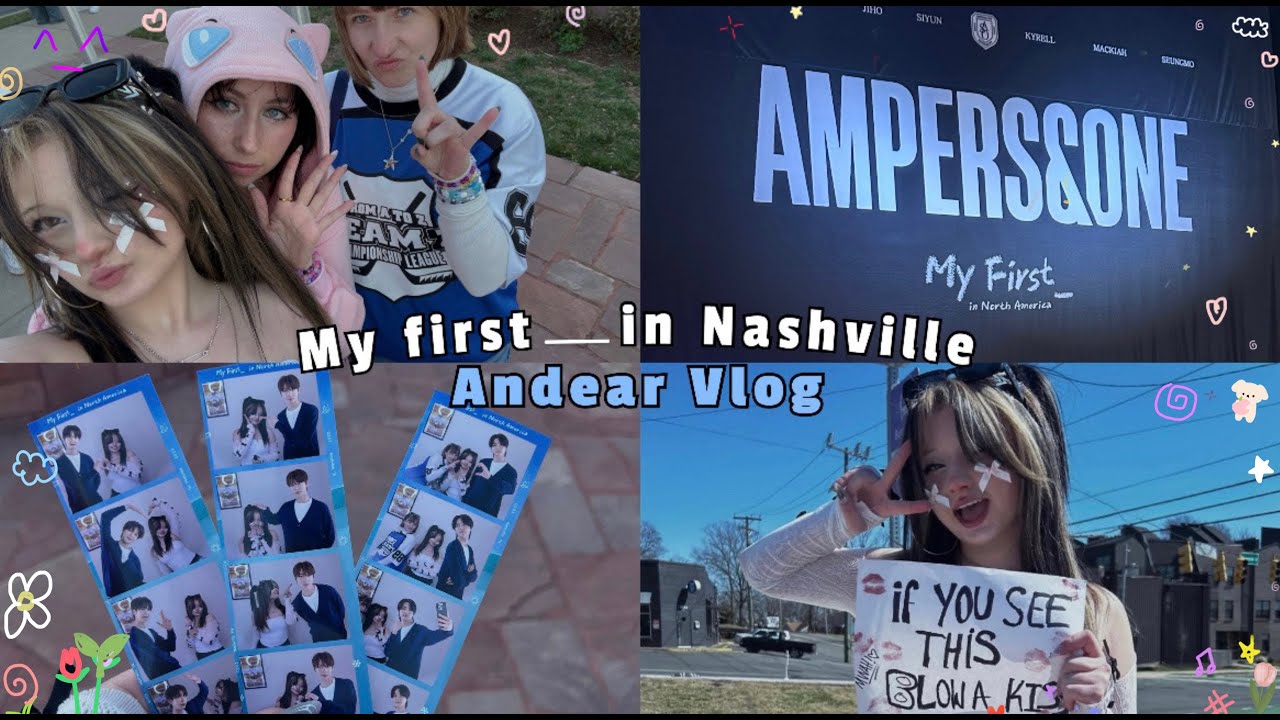 ANDEAR Vlog [AMPERS&ONE] | My First __ In Nashville 💙