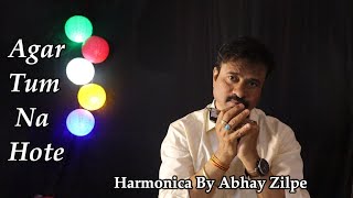 Hamen Aur Jeene Ki agar Tum Na Hote 1983 Kishore U0026 Lata Harmonica Mouthorgan By Abhay Zilpe