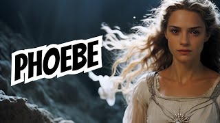 Greek Mythology: Phoebe Explained