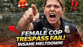 "Trespass Fail! Female Cop Goes Off on Camera 🎥". Karen meltdown #firstamendment #cops #constitution