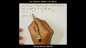 [T12-HÀM SỐ-short]-[CỰC TRỊ-06]  Tìm SỐ ĐIỂM CỰC TRỊ của hàm số khi biết hàm f