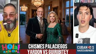Palace Gossip, Yardón vs. Guiribitey