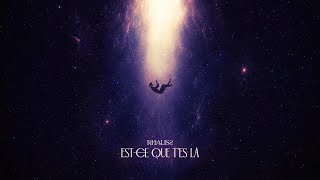 Download lagu RHALISS - Est-ce que t'es là (Lyrics video)