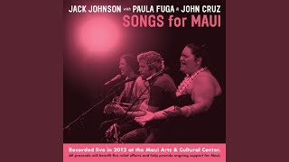 Island Style (Live in 2012 at the Maui Arts &amp; Cultural Center)