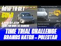 GT7 Time Trial Challenge Step by Step Guide - Brands Hatch Indy in Polestar 5 - How to Get 2m credit