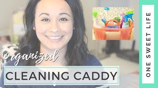 Organized Cleaning Caddy + Cleaning Tips! | Cleaning Motivation