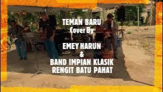 TEMAN BARU   Cover by EMEY HARUN & BAND IMPIAN KLASIK RENGIT BATU PAHAT