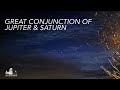 Great Conjunction of Jupiter & Saturn | December 21 2020 | Griffith Observatory