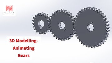 Solidworks 3D Modelling How To- Assemble And Animate Gears 3/3