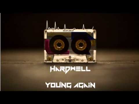 Hardwell ft. Chris Jones - Young again[Audio][HD]