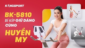 Huyền My Review Xe Đạp Tập KINGSPORT BK-5810 | Bền bỉ sắc xuân