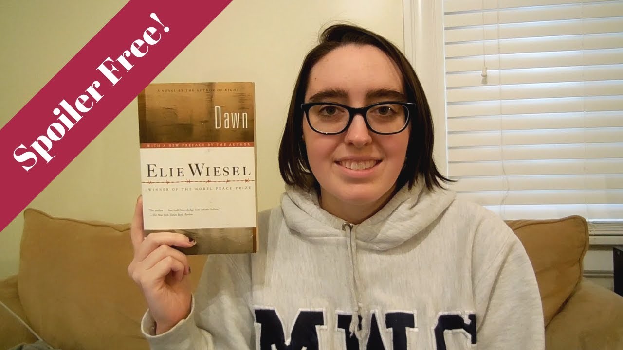 Book Review Dawn By Elie Wiesel YouTube