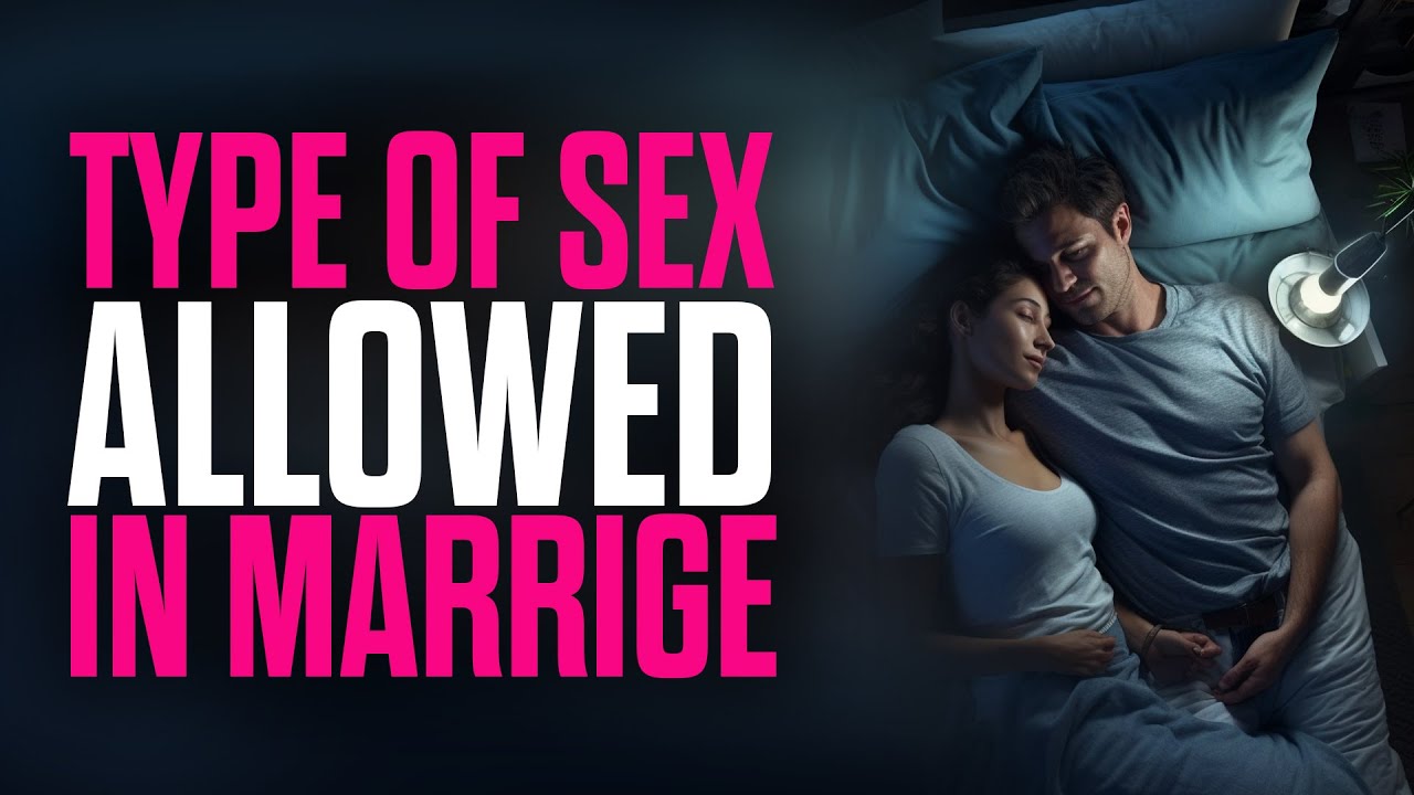 What Type of Sex is OK in Marriage? image