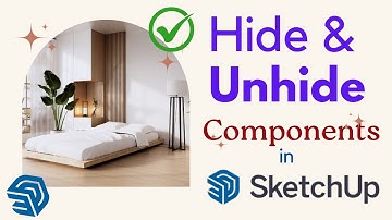 Hide/Unhide Components in SketchUp | Beginner Tutorial |cad show
