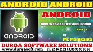 Android Tutorials||online training||How to devlop First Application  Part-1 by Manikanta screenshot 1