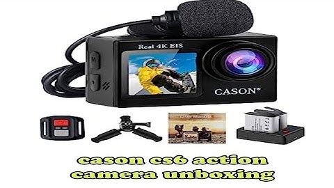 cason cs6 action camera unboxing