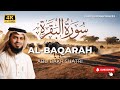 Surah Al Baqarah Full By Abu Bakr Al Shatri HD With Arabic سورة البقره