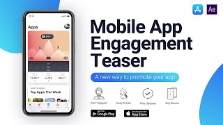 Mobile App Engagement Teaser (After Effects Template)