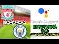 Por qué no usar Google Assistant? | Liverpool espía Manchester C