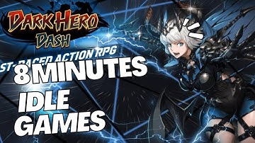 8 Minutes Dark Hero Dash: Idle RPG Gameplay - Game Android