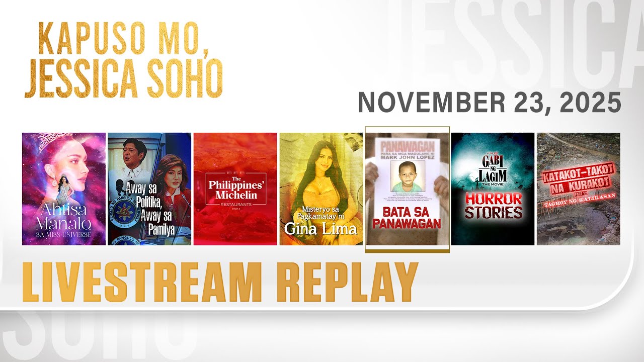 KMJS livestream November 23, 2025 Episode - Replay | Kapuso Mo, Jessica Soho