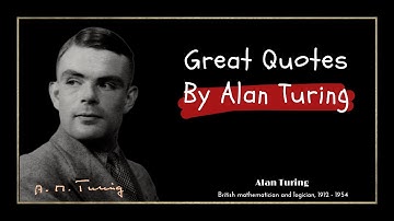Great Quotes By Alan Turing - Inspirational Quotes