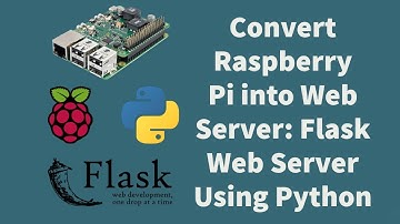 Convert Raspberry Pi Into Web Server | Flask Web Server Using Python | Tutorial On Rpi Model 3 B |