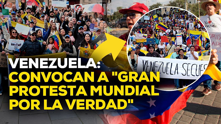 Venezuela: Convocan hoy a "Gran protesta mundial por la verdad" #ENFOQUERPP | ENTREVISTA
